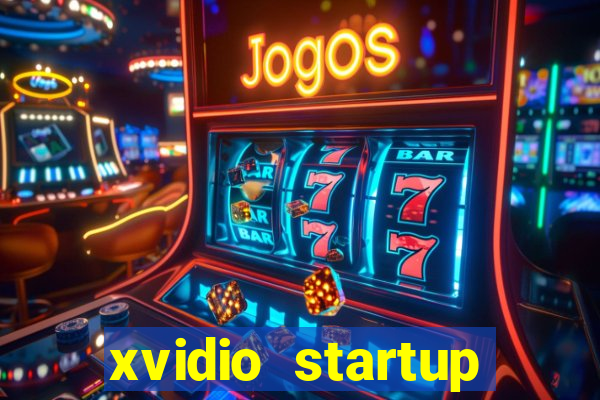 xvidio startup brasil 2024